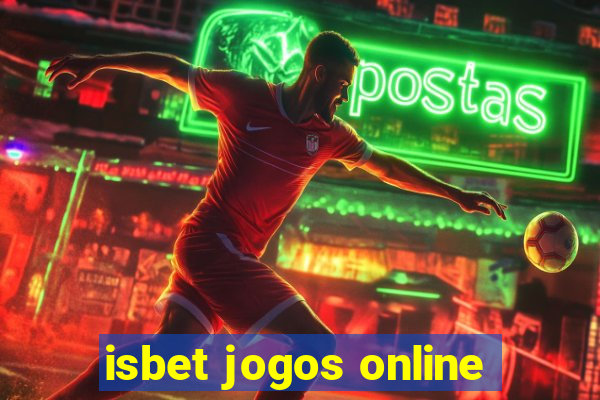 isbet jogos online